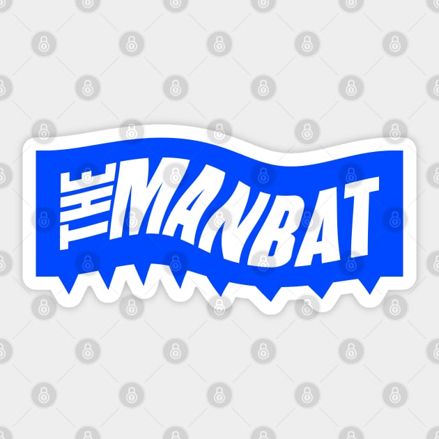 The Manbat Sticker by Fresh! Printsss ™